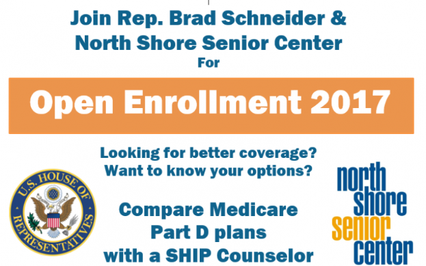 Ein Plakat mit der Aufschrift 'Treten Sie Rep. Brad Schneider & North Shore Senior Center bei Open Enrollment 2017' und einem Logo.