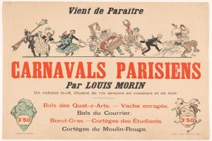 Ein Papier mit der Überschrift "Carnivals Parisiens par Louis Morin" in fetter Schrift, das farbenfrohe, detaillierte Entwürfe von Menschen in bunten Kostümen und Masken auf einer lebendigen Karnevals Szenerie zeigt.