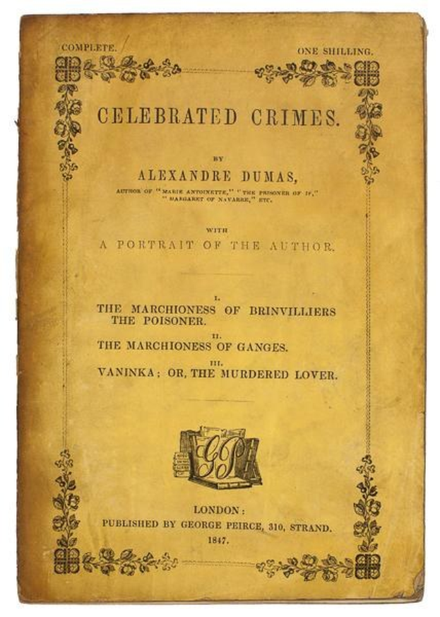 Ein altes Buch namens "Berühmte Verbrechen" von Alexandre Dumas mit einem Porträt des Autors auf dem Cover, verziert mit kunstvollen Designs und Texten.
