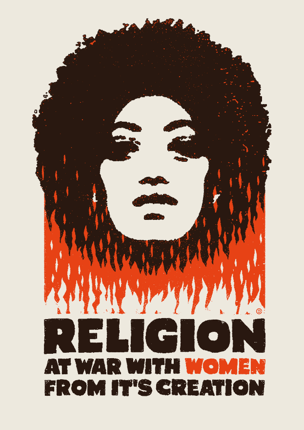 Ein Plakat mit einer Frau mit entschlossener Miene, die direkt in die Kamera schaut, mit der Aufschrift "Religion im Krieg gegen Frauen von Anfang an" in fetter schwarzer Schrift auf einem tiefblauen Hintergrund.